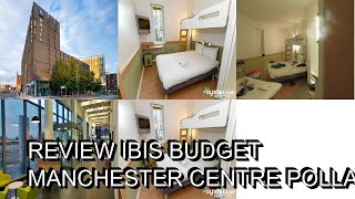 Review ibis Budget Manchester Centre Pollard Street [upl. by Crystal]