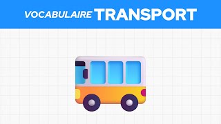 Le vocabulaire anglais des transports 🚌 [upl. by Montagna]