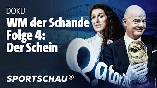 Katar  WM der Schande  Episode 4  Sportschau [upl. by Izy]