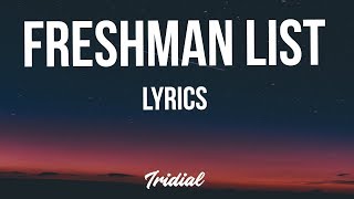 NAV  Freshman List Lyrics [upl. by Asyen351]