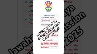 🔥New Updates Jawahar Navodaya Vidyalaya Admission Form 2025 ReleasedDont Miss OutJNVST Form [upl. by Ateekan773]