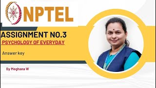 NPTEL Psychology Of Everyday assignment no3 solution week 3 with solution  nptel  swayam [upl. by Vonni]