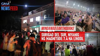 Mindanao Earthquake – Surigao del Sur niyanig ng magnitude 74 na lindol  GMA Integrated Newsfeed [upl. by Siuqaj]