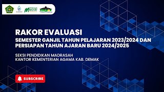 RAKOR EVALUASI SEMESTER GANJIL amp PERSIAPAN SEMESTER GENAP 2024 [upl. by Kathryn]