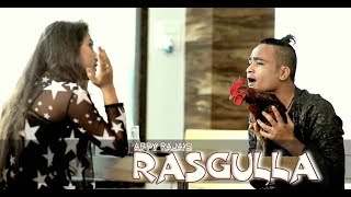 RASGULLA x APPY RAJA  CG R∆P 2K17 [upl. by Pickford311]