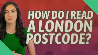 How do I read a London postcode [upl. by Cranford]