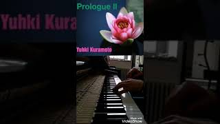 Yuhki Kuramoto Prologue ll 2 vertical piano Yamaha U1 [upl. by Durr462]