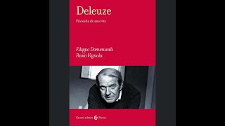 Deleuze Filosofia di una vita [upl. by Proudfoot18]