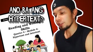 HYPERTEXT Explained in Tagalog  Reading and Writing Module DepEdSHS  Quarter 4 Module 4 [upl. by Tnecillim]