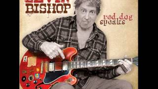 Elvin Bishop  Red Dog Speaks [upl. by Rayna]