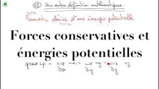 Cours de mécanique  M43  travail et énergies  forces conservatives et énergies potentielles [upl. by Aeirdna]