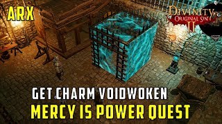 Mercy is Power Quest Get Charm Voidwoken Skillbook Divinity Original Sin 2 [upl. by Hermia]