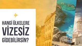 2024 Vizesiz Gidilebilecek Ülkeler Listesi  Vize İstemeyen Ülkeler [upl. by Acile632]