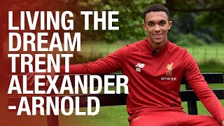 Living the Dream Trent AlexanderArnold  LFC REWIND [upl. by Emelda]