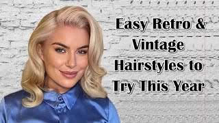 29 Easy Retro amp Vintage Hairstyles to Try This Year [upl. by Nrol]