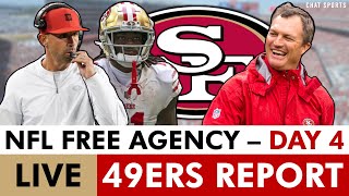 49ers 2024 NFL Free Agency Tracker LIVE  Day 4 49ers Rumors News amp Top NFL Free Agents Left [upl. by Einnus]