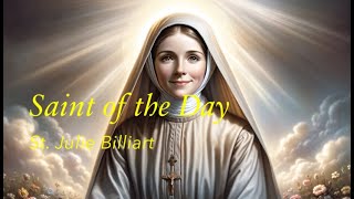 Saint of the Day St Julie Billiart  April 8 2024 [upl. by Rossen]