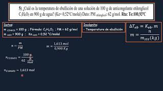 4  Propiedades Coligativas  Ejercicio 5  Aumento ebulloscópico [upl. by Labotsirc]