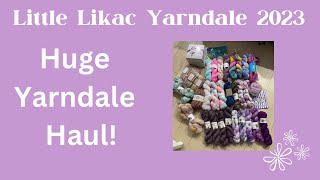 Little Likac Huge Yarndale Haul [upl. by Socha790]