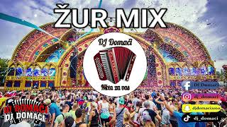 ŽUR MIX  DJ DOMAČI [upl. by Amalie311]