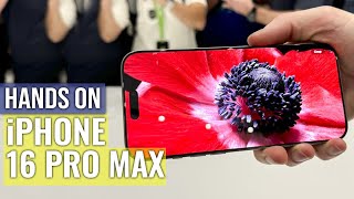 iPhone 16 Pro Max Handson A Bigger Screen [upl. by Nuawad]