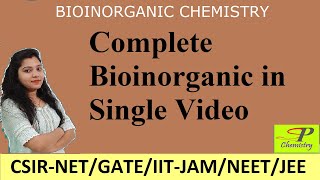 Complete Bioinorganic Chemistry for CSIRNET  GATE  MSc [upl. by Nedap]