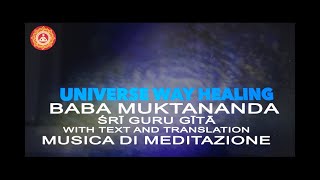 BABA MUKTANANDA  SRI GURU GITA  CANTO IN SANSCRITO  PREGHIERA QUOTIDIANA VOLUME  NORMALE [upl. by Medina]