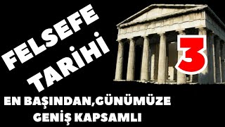 FELSEFE TARİHİ 3GENİŞ KAPSAMLIPİSAGOR VE ELEA OKULLARI [upl. by Ahsemrac]