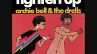 Archie Bell amp The Drells  Tighten up 1968 [upl. by Aklog68]