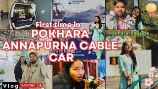 First time In Pokhara Annapurna cable car 🚠pokhara lakesidevlogamazing beautiful enjoy type [upl. by Kimitri28]