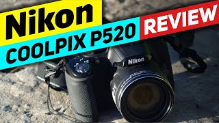 Nikon Coolpix P520 Top Features Review  Nikon Camera 2024 Choice Pick📷 [upl. by Vial]