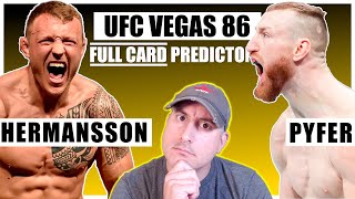 UFC Vegas 86 Hermansson vs Pyfer FULL CARD Predictions and Bets [upl. by Zrike282]