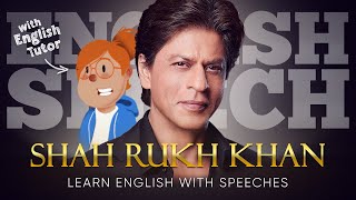 ENGLISH SPEECH  LEARN ENGLISH with SHAH RUKH KHAN [upl. by Micheal14]