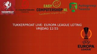 TUKKERPROAT LIVE  Loting Europa League [upl. by Japeth]