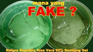 NATURE REPUBLIC ALOE VERA 92 SOOTHING GEL FAKE VS ORIGINAL KOREA  Maria Soelisty [upl. by Kcub]