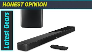 Bose Smart Soundbar 900 Best Immersive Sound with Bass Module [upl. by Freeland]