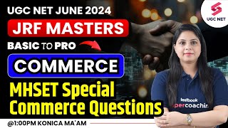 MH SET 2024 Syllabus  MH SET Exam 2024 Commerce Important Questions Revision  Konica Mam [upl. by Debora]