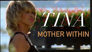 Tina Turner  Mother Within Heavenly Home  Beyond [upl. by Eleanora]