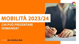 Mobilità docenti 202324 chi può presentare domanda [upl. by Rahas203]