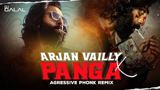 Arjun Vailey x Panga  Yo Yo Honey Singh  Aggressive Phonk Music  Remix  DJ Dalal  Diljit D [upl. by Grieve]