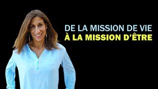 Valérie JEspère  De la mission de vie à la mission dÊtre  MISSION DE VIE [upl. by Maloy]