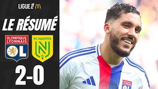 Lyon vs Nantes 20 Le Résumé  Ligue 1  20242025 [upl. by Akcired]