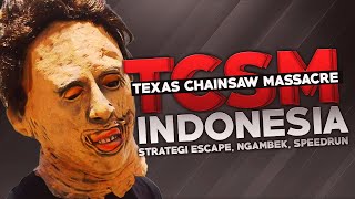 Texas Chainsaw Massacre  Strategi Escape Ngambek Speedrun [upl. by Zelde]