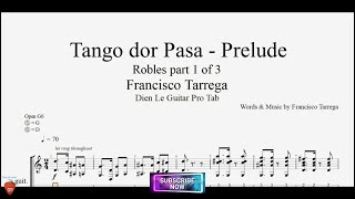 Tango dor Pasa  Prelude by Francisco Tarrega with Guitar Tutorial TABs [upl. by Ejrog]