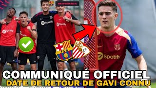 🔴 Communique Officiel Le Grand Retour de Gavi  Prêt à Éblouir contre Séville [upl. by Cowey]