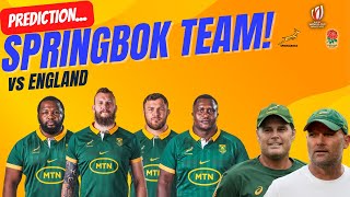 Springboks vs England RWC 2023 SemiFinal Team Prediction [upl. by Bowles399]