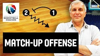 MatchUp Offense  Željko Obradović  Basketball Fundamentals [upl. by Lower]