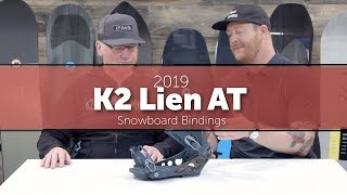 2019 K2 Lien AT Snowboard Bindings  Preview  TheHousecom [upl. by Baird]