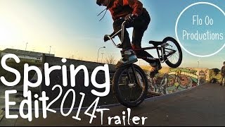 Spring BMX Edit 2014 Trailer [upl. by Sholes]