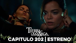 Tierra Amarga  Estreno 202 [upl. by Onirotciv824]